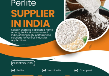Reliable Perlite Manufacturers and Suppliers in India – Keltech Energies
