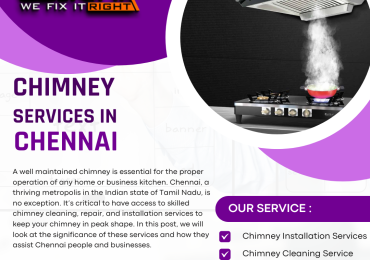 Best Chimney Installation, Repair and Cleaning Services In Chennai