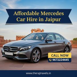Affordable Mercedes Car Hire in Jaipur – Raj Travels