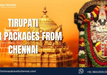 Tirupati Tour Packages From Chennai- Srinivasatravelschennai.com